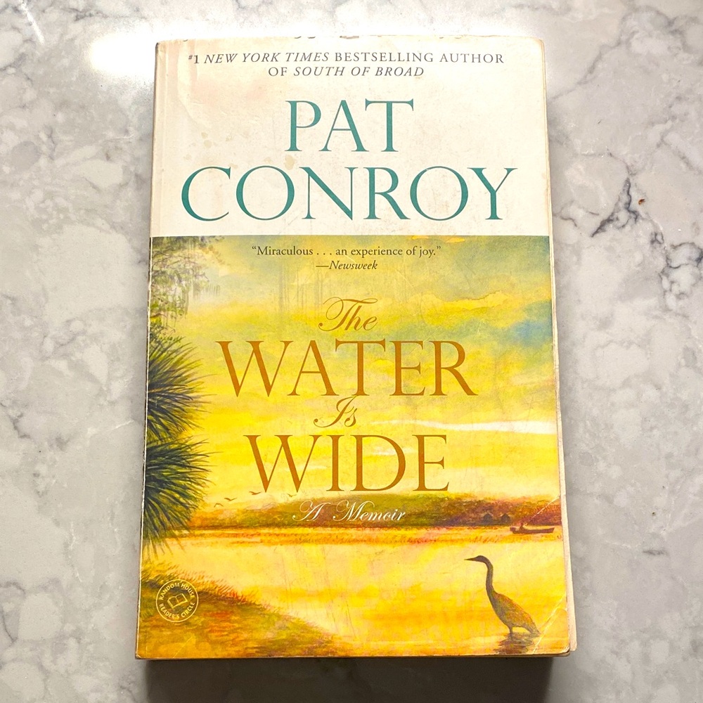 The Water Is Wide Book by Pat Conroy